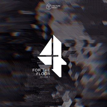 Various Artists - Voltaire Music Pres. 4 for the Floor, Vol. 7