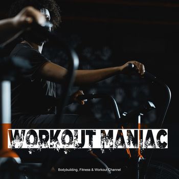 Various Artists - Workout Maniac