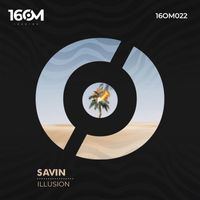 Savin - Illusion
