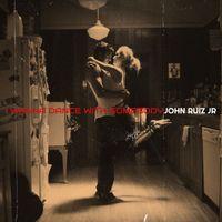 John Ruiz Jr - I Wanna Dance With Somebody