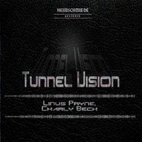 Linus Pryne & Charly Beck - Tunnel Vision