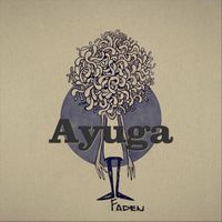 Ayuga - Faden (feat. Dominik Decker)