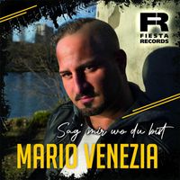 Mario Venezia - Sag' mir wo du bist