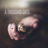 Blyss - A Thousand Cuts