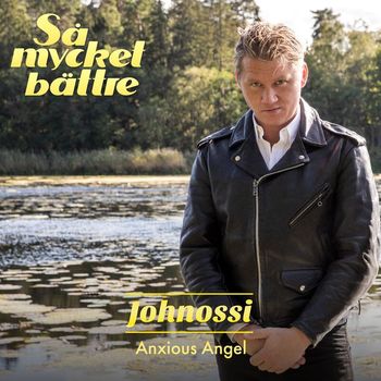 Johnossi - Anxious Angel