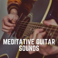 Guitar - Meditative Guitar Sounds