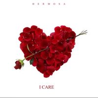 Hermosa - I Care