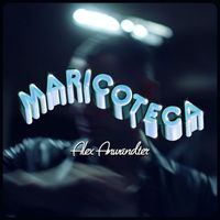 Alex Anwandter - Maricoteca