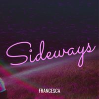 Francesca - Sideways