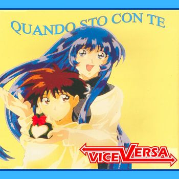 Viceversa - Quando sto con te