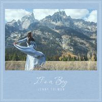 Jenny Tolman - It's a Boy