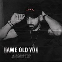 Mak - Same Old You (Acoustic)