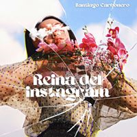 Santiago Carbonero - Reina Del Instagram