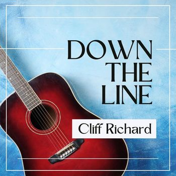 Cliff Richard - Down The Line: Cliff Richard