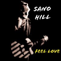 Sano Hill - Feel Love