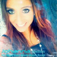 Johanna Abelsson - My Heart Goes Boom Boom Boom