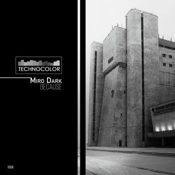 Miro Dark - Because