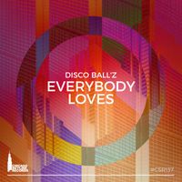 Disco Ballz - Everybody Loves