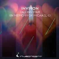 INVIRON - Falling Star (In Memory of Michael K.)
