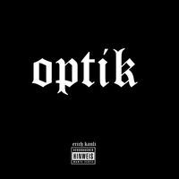 Erich Kanli - Optik (Explicit)