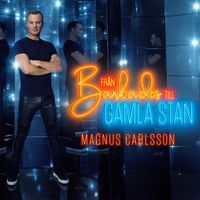 Magnus Carlsson - Från Barbados till Gamla Stan