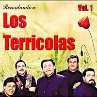 Los Terricolas - Recordando A, Vol. 1