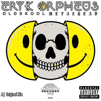 Eryk Orpheus - Oldskool Metalhead
