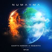 Numayma - Earth Needs a Rebirth (The Album)