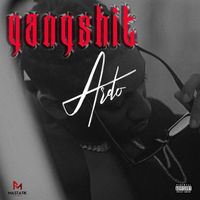 Ardo - Gang Shit (Explicit)