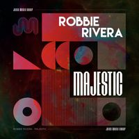 Robbie Rivera - Majestic