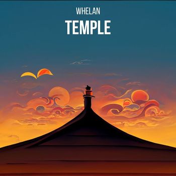 Whelan - Temple