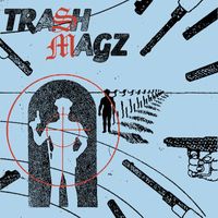Trash Magz - Trash Magz