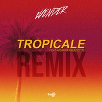 Wender - Tropicale (Remix)