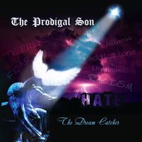 The Prodigal Son - The Dream Catcher