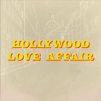 The Octobers - Hollywood Love Affair