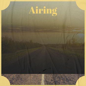 Various Artists - Airing