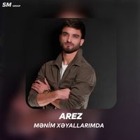 Arez - Menim Xeyallarimda