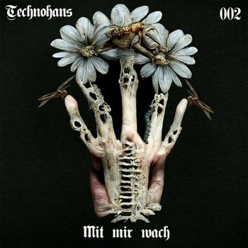 Technohans - Mit mir wach
