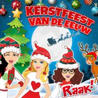 Raak! - Kerstfeest van de Eeuw