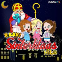 Raak! - Sinterklaas Hits