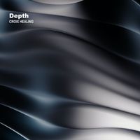 CROIX HEALING - Depth