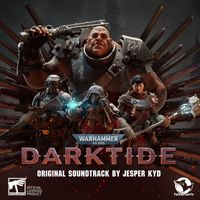 Jesper Kyd - Warhammer 40,000: Darktide (Original Soundtrack)