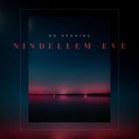 Bo Henning - Nindellem Eve