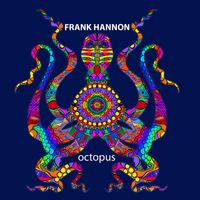 Frank Hannon - Octopus