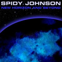 Spidy Johnson - New Horizon and Beyond (2023 Remix Playlist EP)