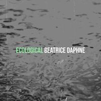 BEATRICE DAPHNE - Ecological