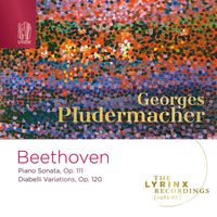 Georges Pludermacher - The Lyrinx Recordings (1985·87): Beethoven: Diabelli Variations, Op. 111