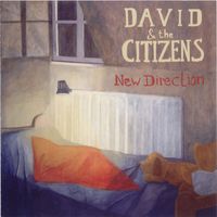 David & The Citizens - New Direction