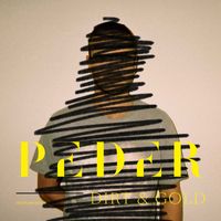 Peder - Dirt & Gold (Instrumental)