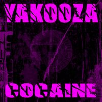 Yakooza - Cocaine (2023 Remix Playlist EP)